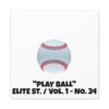 PLAY BALL I BASEBALL DUGOUT DIAMOND PLAYER THEME STYLE CANVAS GALLERY WRAPS (16″ x 16″ / 20" x 20" / 24" x 24" / 36" x 36") | CHARGEIT2THAGAME | ELITE ST. – SEASON 1 COLLECTION | The Perfect Gift for Baseball Fans and Players - Image 8