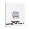 PLAY BALL I BASEBALL DUGOUT DIAMOND PLAYER THEME STYLE CANVAS GALLERY WRAPS (16″ x 16″ / 20" x 20" / 24" x 24" / 36" x 36") | CHARGEIT2THAGAME | ELITE ST. – SEASON 1 COLLECTION | The Perfect Gift for Baseball Fans and Players - Image 9